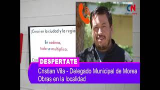 Cristian Vila - Delegado Municipal de Morea - Obras en la localidad