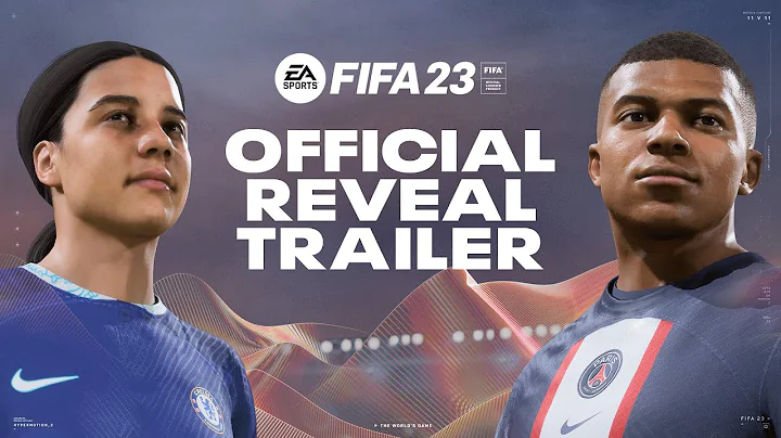 FIFA 23 Reveal Trailer | The World’s Game - DayDayNews