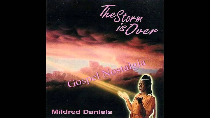 "He's My Shepherd" (1987) Mildred Daniels