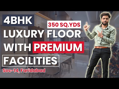 4 BHK Luxury Floor || Premium Interior Work || Faridabad || Property Master