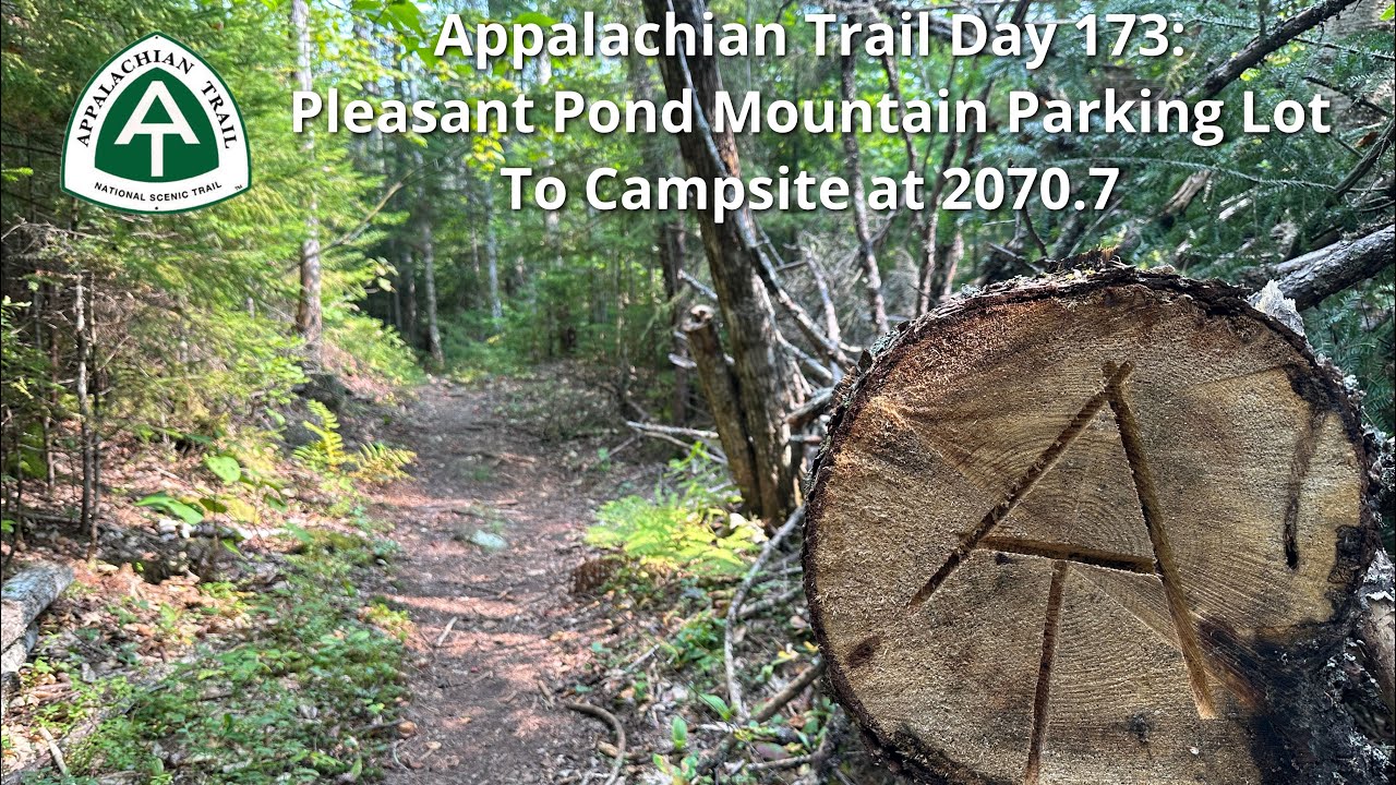 Appalachian Trail 2023 Day 173 Pleasant Pond Mountain Parking Lot to