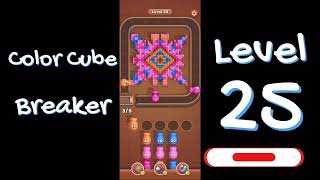 Color Cube Breaker Level 25 Gameplay 🎮 | Smash Cubes Puzzle Game | Go Answer