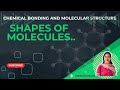 Shapes of molecules and VSEPR theory#easy explanation
