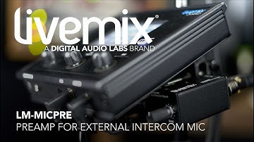 Mic Preamp for Livemix Intercom System