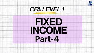 CFA Level 1 Fixed Income Part 4 | Duration, Convexity & Interest Rate Risk Explained