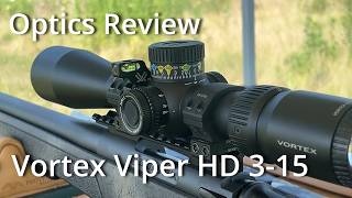 Optics Review: Vortex Viper HD 3-15