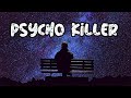 Talking Heads - Psycho Killer ( Lyrics + HQ )