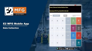 E2 MFG Data Collection App
