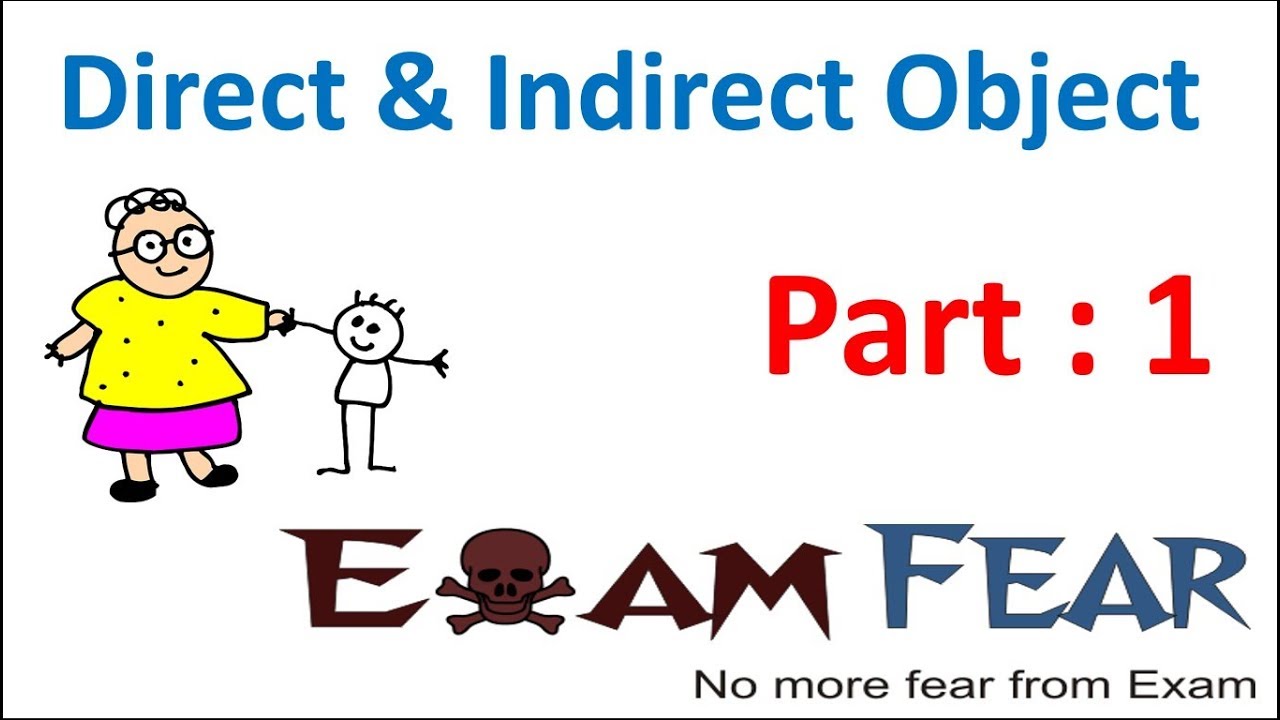 Direct Indirect Object: English Grammar - YouTube
