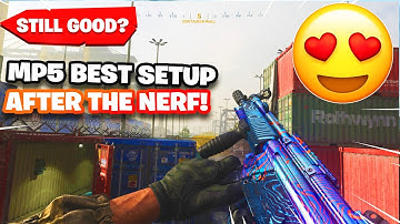 THE MP5... (is it still good after the nerf?)