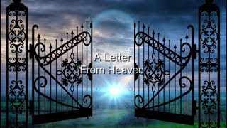 Video thumbnail of "A Letter From Heaven"