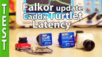 Foxeer FALKOR update, Caddx TURTLET Latency