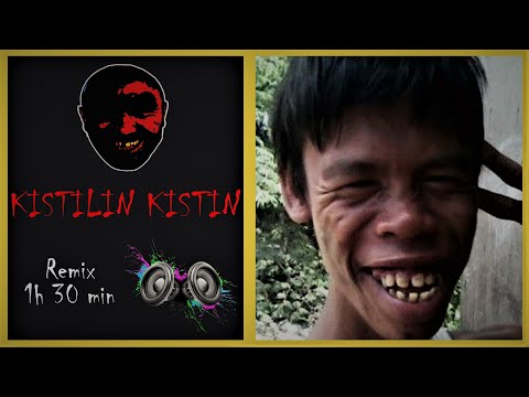 KISTILIN KISTIN  1H 30min Remix | Abdoo Mis
