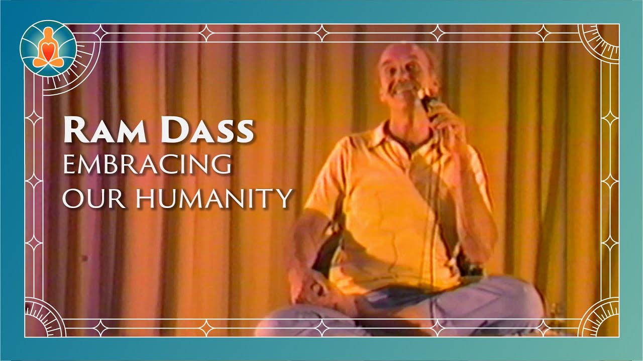 Mira Ram Dass - Embracing Our Humanity en YouTube Mira Ram Dass - Embracing Our Humanity en YouTube