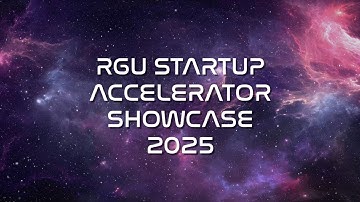 RGU Startup Accelerator Showcase 2025