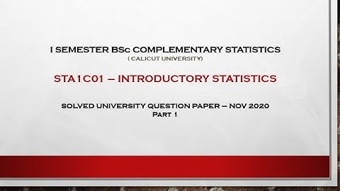INTRODUCTORY STATISTICS SOLVED QUESTION PAPER (NOV 2020) - PART1