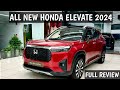 ALL NEW HONDA ELEVATE 2024 | HONDA ELEVATE  FULL REVIEW