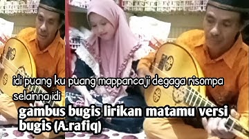 Gambus Bugis - Lirikan Matamu (A.rafiq)