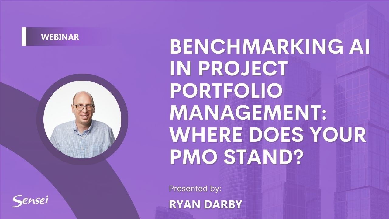 Benchmarking AI in project portfolio management: Where does your PMO stand? | Sensei Webinar