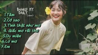 Playlist : Tìm về chốn bình yên/ Giấc mơ rất thơ