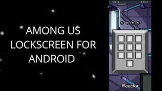 How to set Among Us Lock Screen for android | 100% working!!! screenshot 1