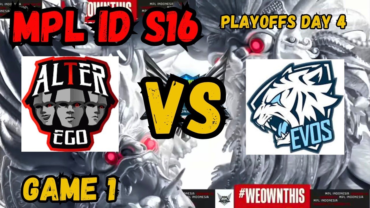 ALTER EGO VS EVOS || PLAYOFFS DAY 4 [GAME 1] 