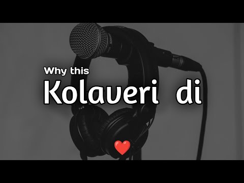 why this Kolaveri di || Lofi + reverb remix