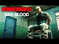 Hitman 3  bad blood silent assassin