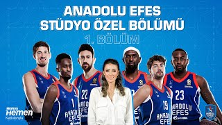 Anadolu Efes Stüdyo Özel 1. Bölüm