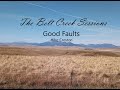 Good Faults