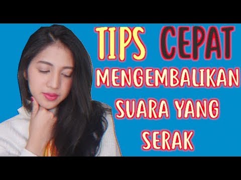 Video: Bagaimana Cara Memulihkan Dan Memulihkan Suara Anda Setelah Pilek?