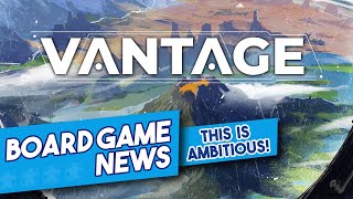 VANTAGE Sounds Ambitious - Board Game News! screenshot 3