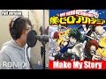 Make My Story - Boku no Hero Academia OP5