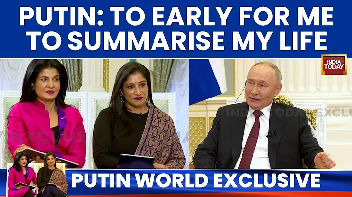 Exclusive: President Vladimir Putin Speaks On His Life, Political Journey And His Vision For Russia