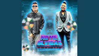 Video thumbnail of "Juanda Iriarte - No Me Olvidas"