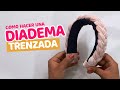 Como hacer una diadema trenzada terciopelo - Paso a paso