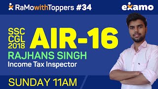 RwT E34 - Rajhans Singh AIR 16 (SSC CGL 2018) Full Interview with RaMo Sir