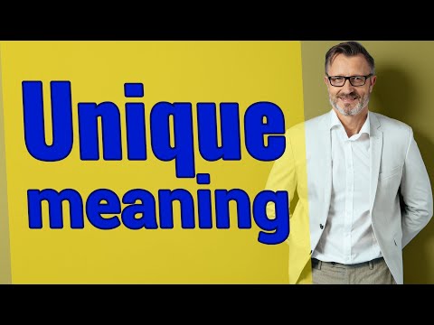 Unique | Meaning Of Unique