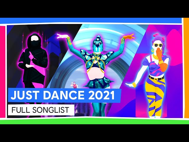 JUST DANCE 2021 - FULL SONG LIST class=