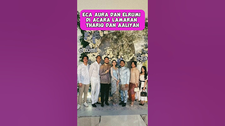 Moment Eca Aura dan El Rumi Di Acara Lamaran Thariq Halilintar dan Aaliyah Massaid