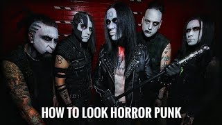 How to look horror punk