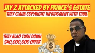 Jay Z Attacked by Prince Record Label and Estate for Copyright Infringement, Tidal | JordanTowerNews