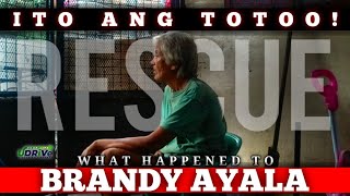 BRANDY AYALA: Ang Lihim na Katotohanan (A Documentary Film)