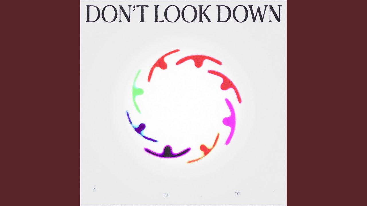 DON T LOOK DOWN Acoustic YouTube don-t-look-down-acoustic-youtube