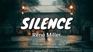 René Miller - Silence (Lyrics) Resimi