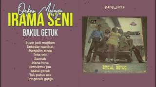 OM IRAMA SENI - BAKUL GETUK [full album]