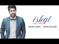 عیشقت دلمی ده رهينا وازم له دونيا هينا عیشقت دلمی ده رهينا وازم له دونيا هينا