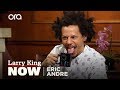 If You Only Knew: Eric Andre | Larry King Now | Ora.TV