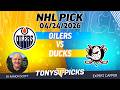 Oilers vs. Ducks NHL Betting Odds &amp; Picks, 4/24/26 | Night Moves Show