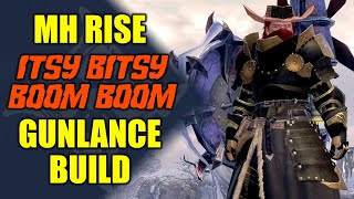 Monster Hunter Rise My Current Gunlance Build Itsy Bitsy BOOM BOOM